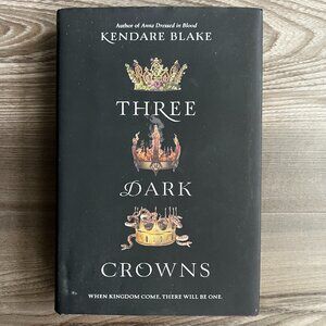 Three Dark Crowns Kendare Blake Hardcover